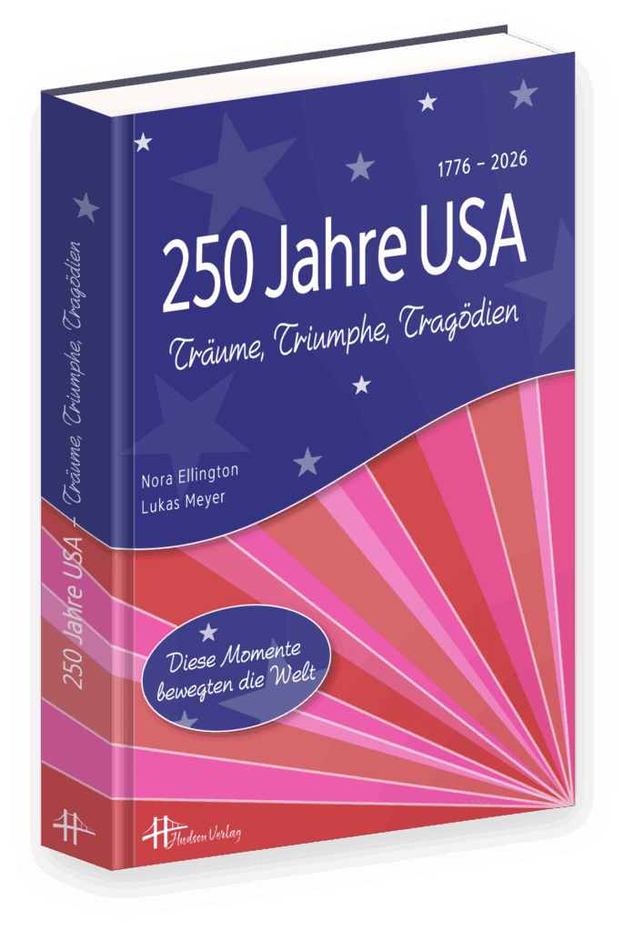 Träume, Triumphe, Tragödien: der Überblick im Buch 250 Jahre USA